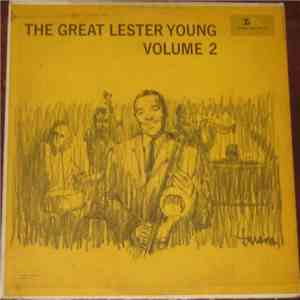 Lester Young - The Great Lester Young - Volume 2 download free