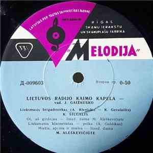 Lietuvos Radijo Kaimo Kapela - Linksmasis Brigadininkas download free