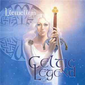 Llewellyn - Celtic Legend download free