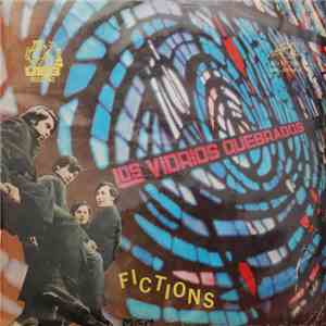 Los Vidrios Quebrados - Fictions download free