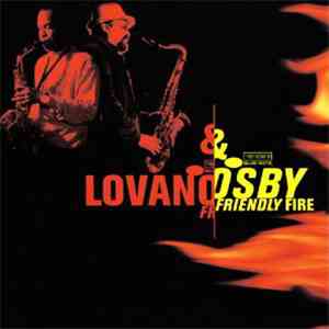 Lovano & Osby - Friendly Fire download free
