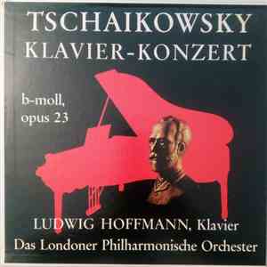 Ludwig Hoffmann, Das Londoner Philharmonische Orchester, Tschaikowsky - Klavier-Konzert B-Moll, Opus 23 download free