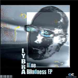 Lybra - Blue Blindness EP download free
