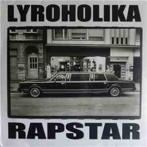 Lyroholika - Rapstar download free