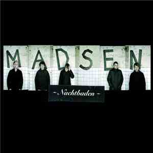Madsen - Nachtbaden download free