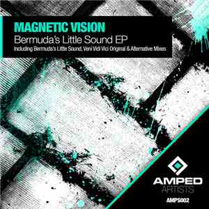Magnetic Vision - Bermuda's Little Sound EP download free