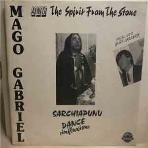 Mago Gabriel Special Guest Alex Carrera - Sarchiapunu Dance (Influxion) download free