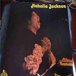Mahalia Jackson - The Warm And Tender Soul Of Mahalia Jackson - Vol. 1 download free