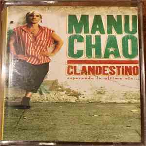 Manu Chao - Clandestino download free