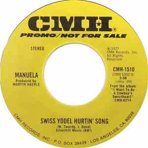 Manuela  - Swiss Yodel Hurtin' Song / Yesterday Took Wings download free