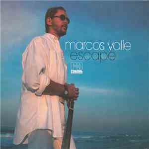 Marcos Valle - Escape download free