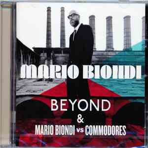 Mario Biondi - Beyond & Mario Biondi Vs Commodores download free