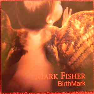 Mark Fisher  - Birthmarks download free