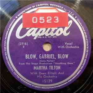 Martha Tilton With Dean Elliott And His Orchestra - Blow, Gabriel, Blow / Ready, Set, Go! download free