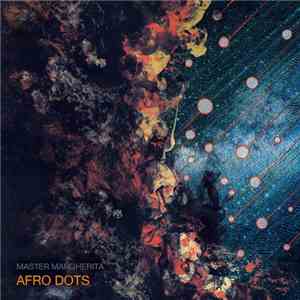 Master Margherita - Afro Dots download free