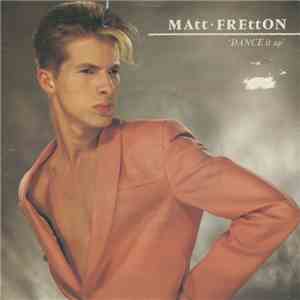 Matt Fretton - Dance It Up download free