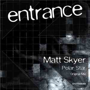 Matt Skyer - Polar Star download free