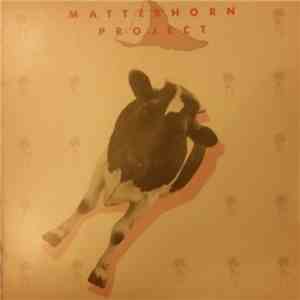 Matterhorn Project - Matterhorn Project download free