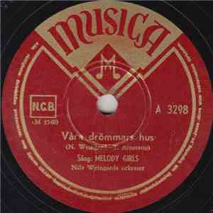 Melody Girls - Våra Drömmars Hus / Vallflickans Visa download free
