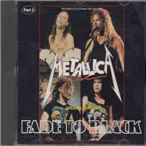 Metallica - Fade To Black Part 2 download free