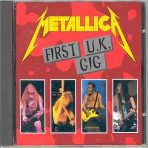 Metallica - First U.K. Gig download free