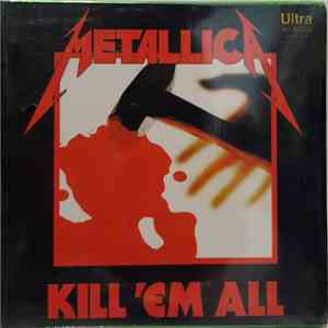 Metallica - Kill 'Em All download free