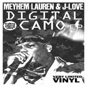 Meyhem Lauren & J-Love - Digital Camo EP download free