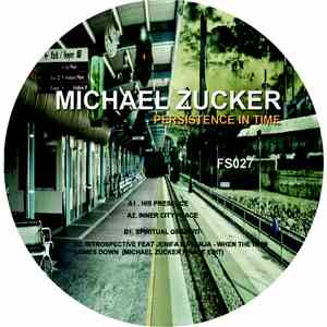 Michael Zucker - Persistence In Time download free