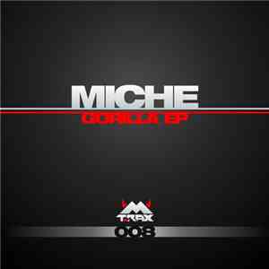 Miche - Gorilla EP download free