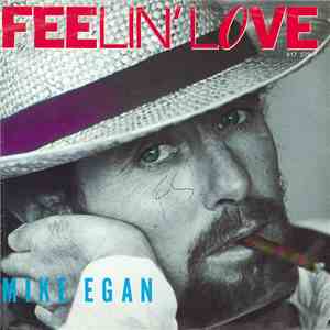 Mike Egan  - Feelin' Love download free