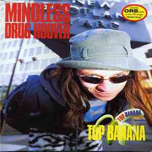 Mindless Drug Hoover - Top Banana download free