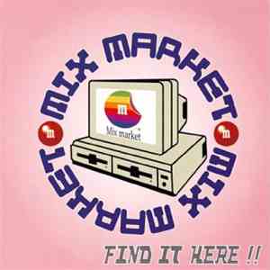 Mix Market - Find It Here!! download free