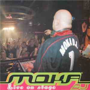Moka DJ - Live On Stage download free