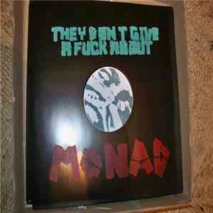 Monad  - They Dont Give A Fuck About You download free