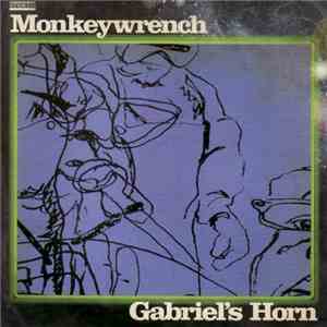 Monkeywrench - Gabriel's Horn download free