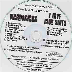 Mordacious / I Love Club Sluts - Mordacious / I Love Club Sluts download free