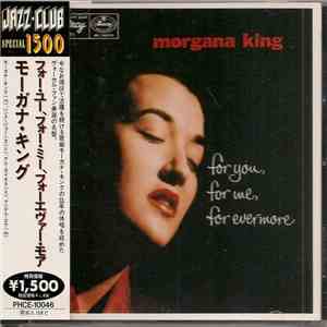 Morgana King - For You, For Me, Forevermore download free