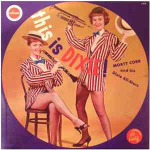 Morty Corb And His Dixie All-Stars - This Is Dixie! download free