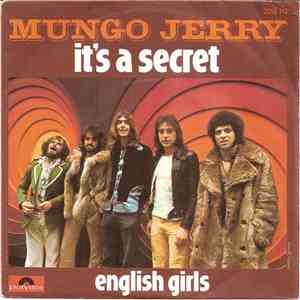 Mungo Jerry - It's A Secret download free