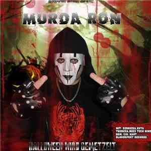 Murda Ron - Halloween Wird Gemetzelt download free