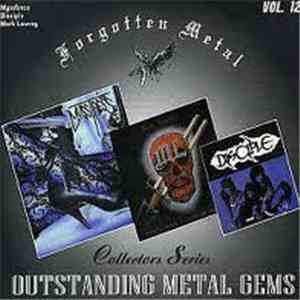 Mysstress / Disciple  / Mark Lowrey - Forgotten Metal Collector's Series (Outstanding Metal Gems Vol. 12) download free