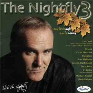 Nick The Nightfly - The Nightfly 3 - Music For The Night - Music For Fantasy download free