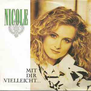Nicole  - Mit Dir Vielleicht ... download free