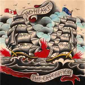 No Heart / The Opposition  - No Heart / The Opposition download free