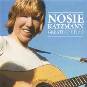 Nosie Katzmann - Greatest Hits 2 download free