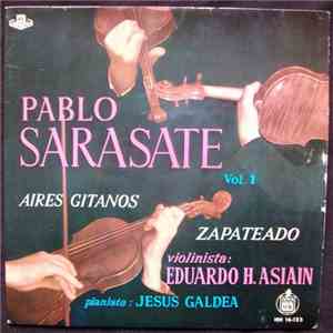 Pablo de Sarasate, Eduardo Hernandez Asiain, Jesús Galdea - Aires Gitanos / Zapateado Vol.1 download free