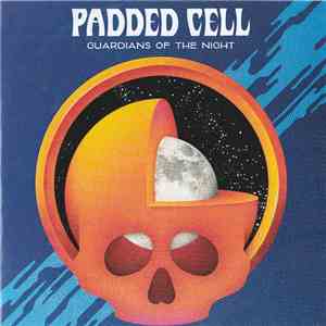Padded Cell - Guardians Of The Night download free