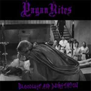 Pagan Rites - Bloodlust And Devastation download free