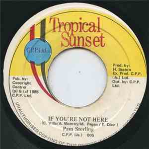 Pam Sterling, Priory Express - If You're Not Here/Version download free