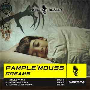 Pample'mouss - Dreams download free